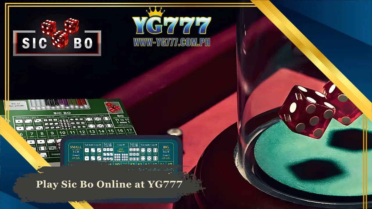 Play Sic Bo Online at YG777