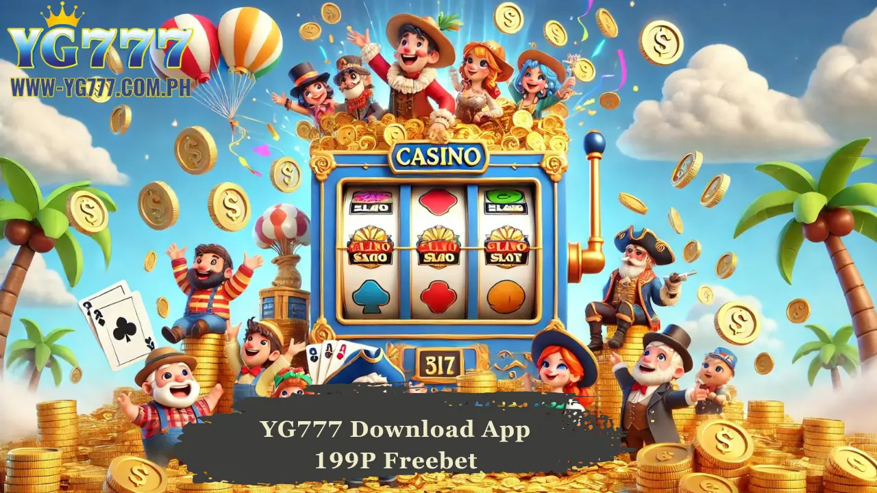 YG777 Download App 199P Freebet